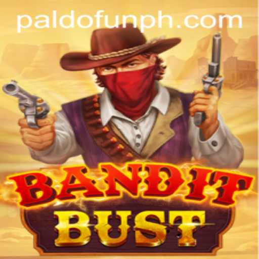 BanditBust: A Thrilling Adventure with PALDO.FUN