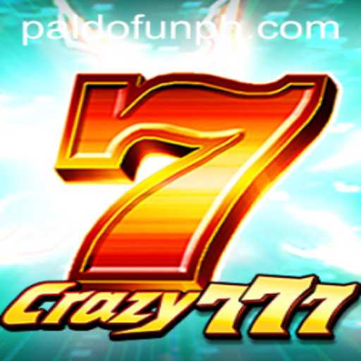 Unveiling the Thrills of Crazy777: A New Adventure on PALDO.FUN