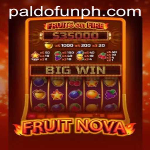 FruitNova: A Juicy Adventure into Fun Gaming