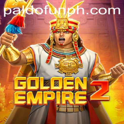 GoldenEmpire2: Unveiling the Exciting World of PALDO.FUN